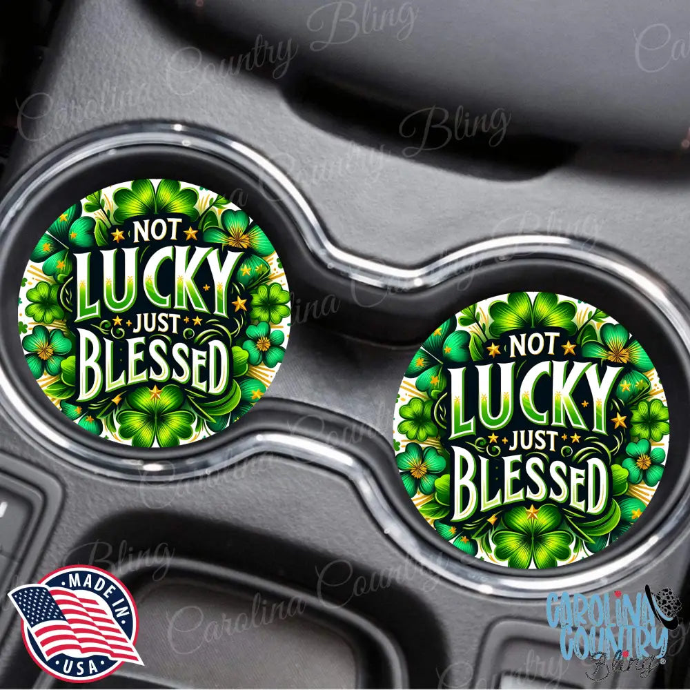 Not Lucky Just Blessed – Multi Car Coaster