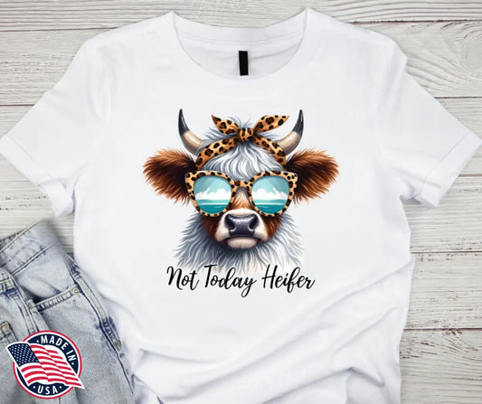 Not Today Heifer – Multi Shirt