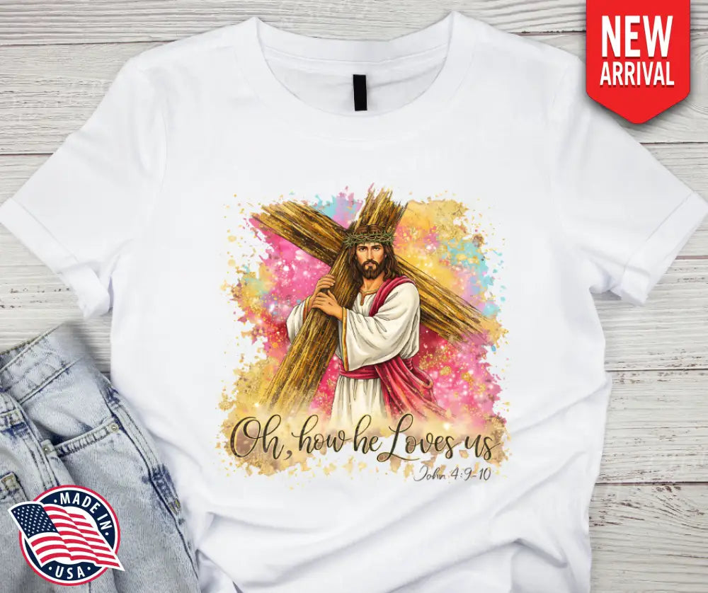 Oh How He Loves Us - Multi Small / Short Shirt