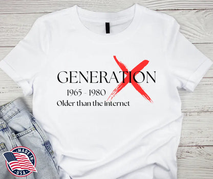 Older Than The Internet – Multi Shirt