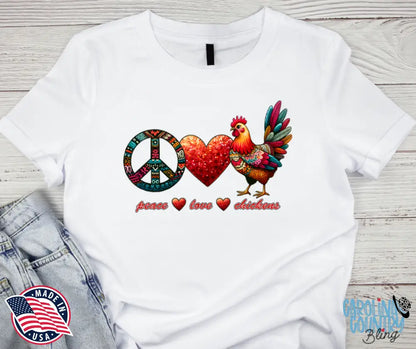 Peace Love Chickens – Multi Shirt