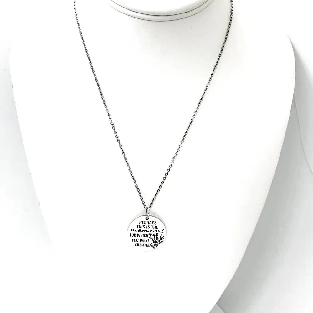 Perhaps This Is The Moment Necklace Stainless Steel Engraved Charm Esther 4 14 Faith Jewelry - Necklaces