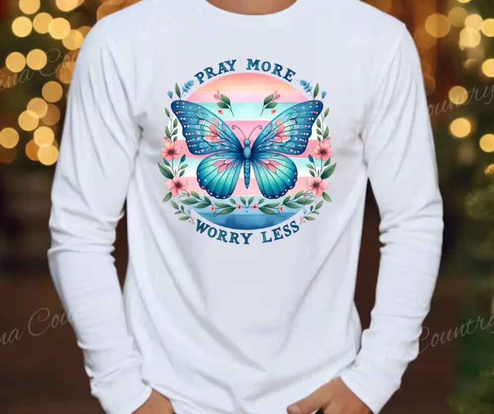 Pray More – Multi Small / Long Shirt
