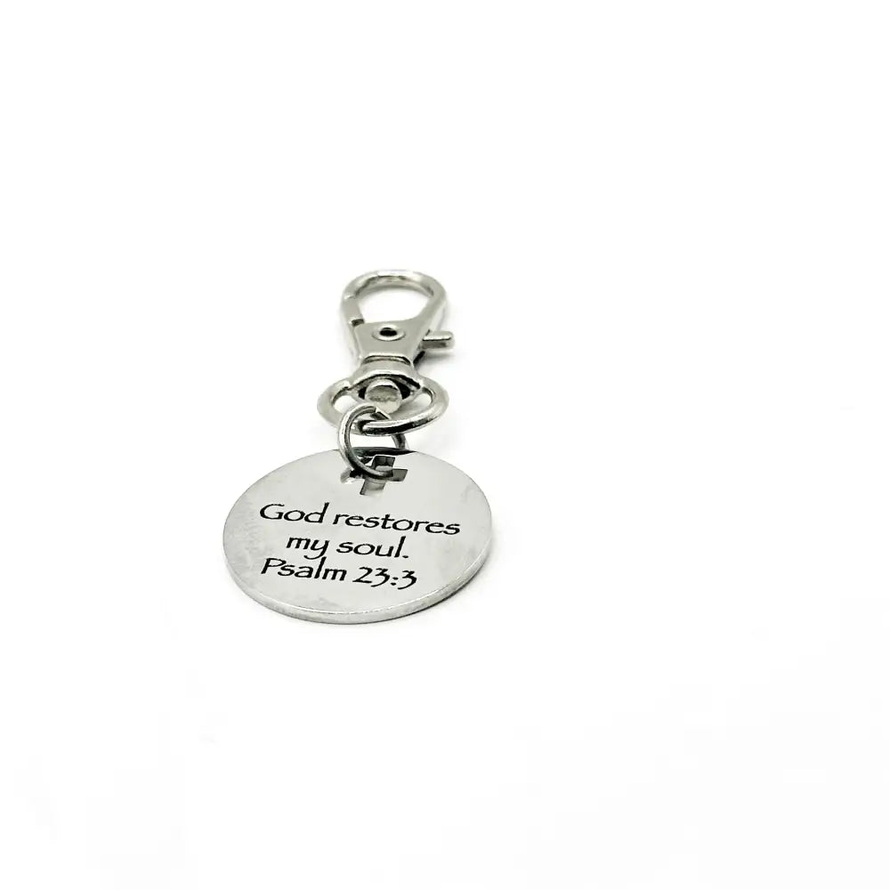 God Restores My Soul Psalm 23 3 Clip On Charm Stainless Steel Faith Charm Lobster Clasp Purse Charm Zipper Pull Bible