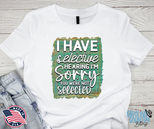 Selective Hearing – Multi Shirt