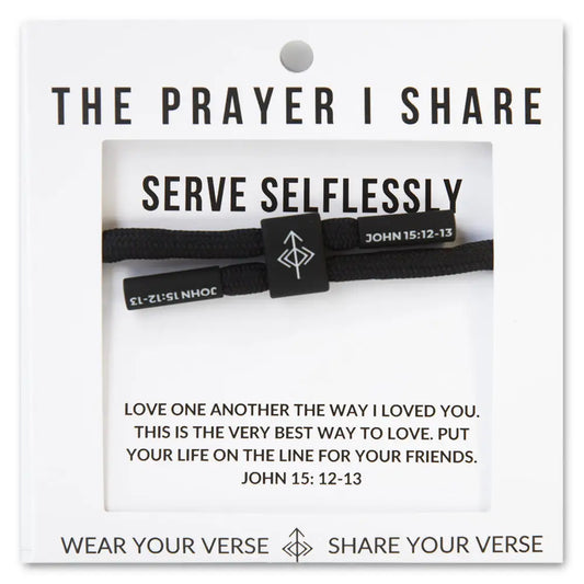 Serve Selflessly John 15:12-13 bracelet