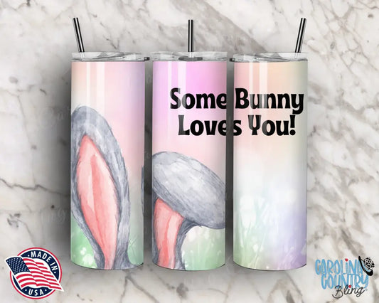 Some Bunny Love You – Multi Tumbler