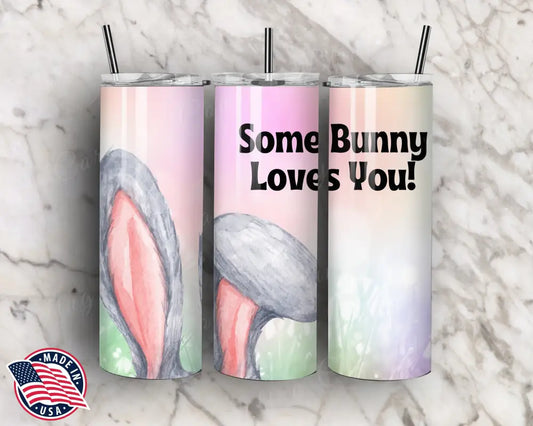 Some Bunny Love You – Multi Tumbler