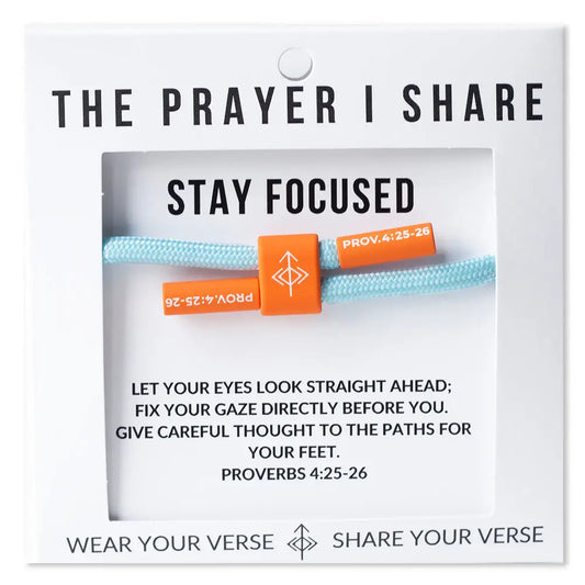 Stay Focused Proverbs 4:25-26 bracelet