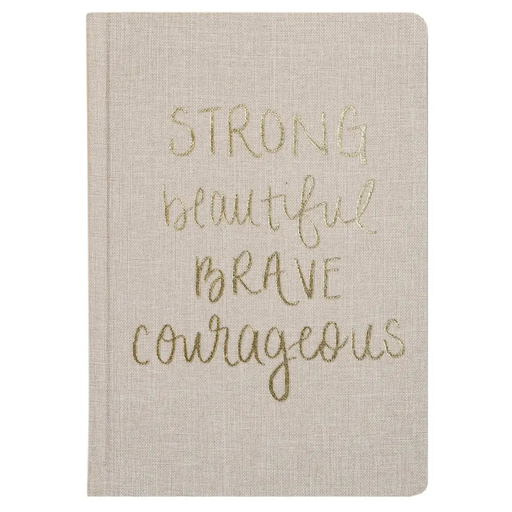 Strong Beautiful Brave Courageous Fabric Journal Notebooks