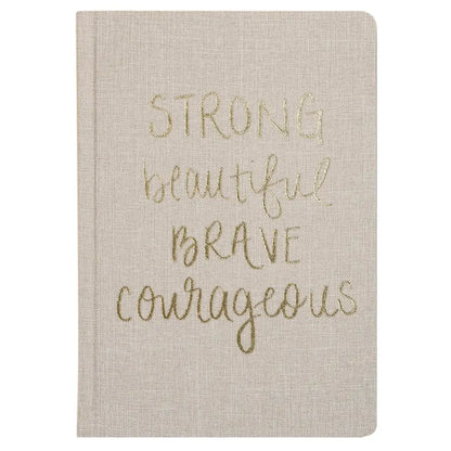 Strong Beautiful Brave Courageous Fabric Journal Notebooks