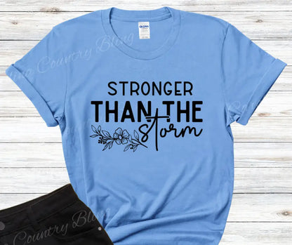 Stronger Than The Storm – Multi Shirt