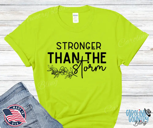 Stronger Than The Storm – Multi Shirt