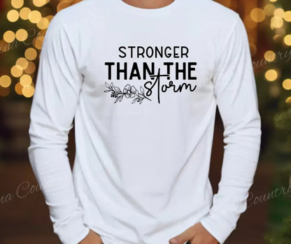 Stronger Than The Storm – Multi Shirt