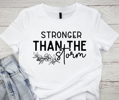 Stronger Than The Storm – Multi Shirt