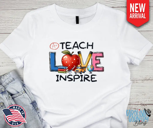Teach Love Inspire – Multi Shirt