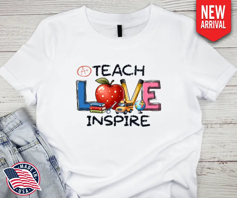 Teach Love Inspire – Multi Shirt