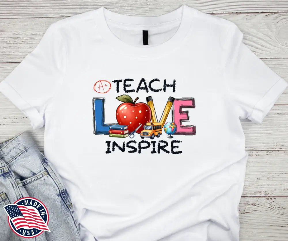 Teach Love Inspire – Multi Shirt
