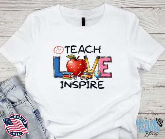 Teach Love Inspire – Multi Shirt