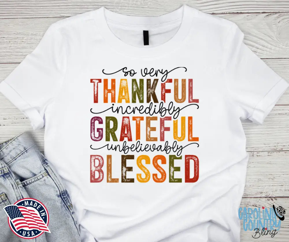 Thankful Grateful Blessed – Multi Shirt