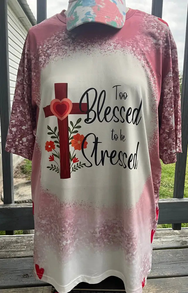 Too Blessed - Pink Shirt