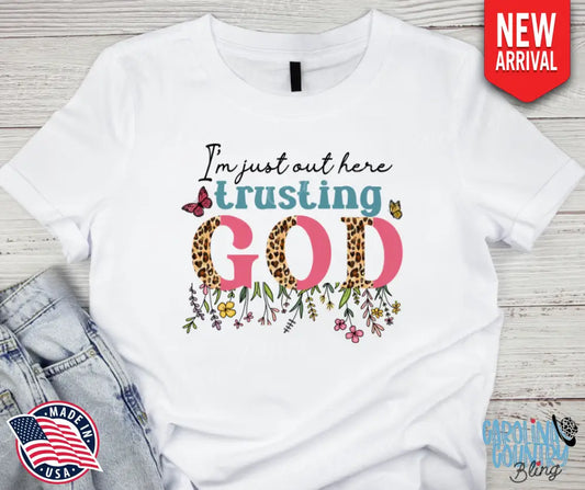 Trust God – Multi Shirt