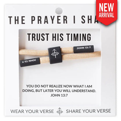 Trust His Timing John 13:7 bracelet