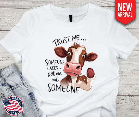 Trust Me – White Small / Short Shirt
