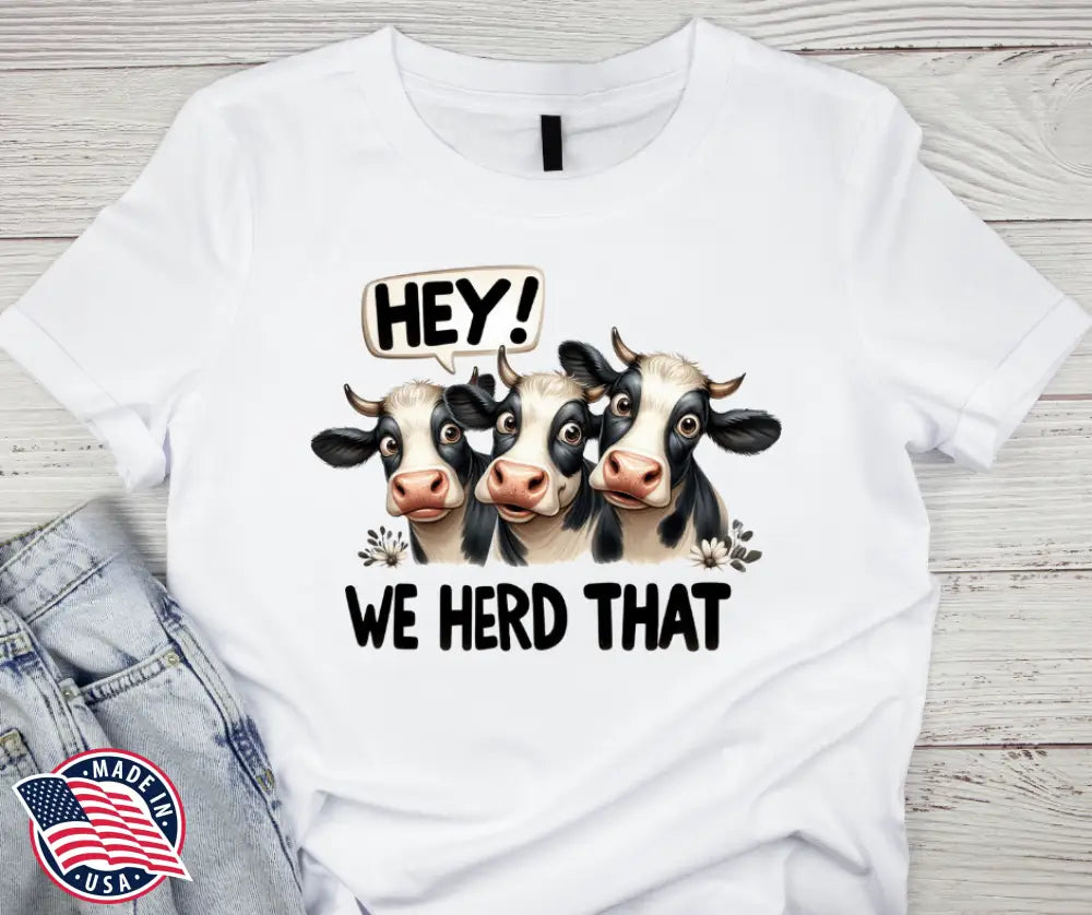 We Herd That – Multi Shirt