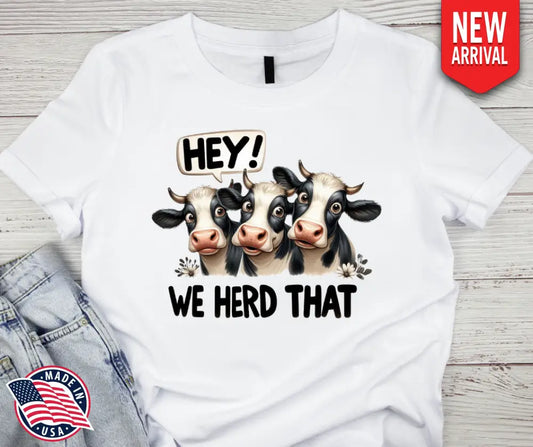 We Herd That – Multi Shirt