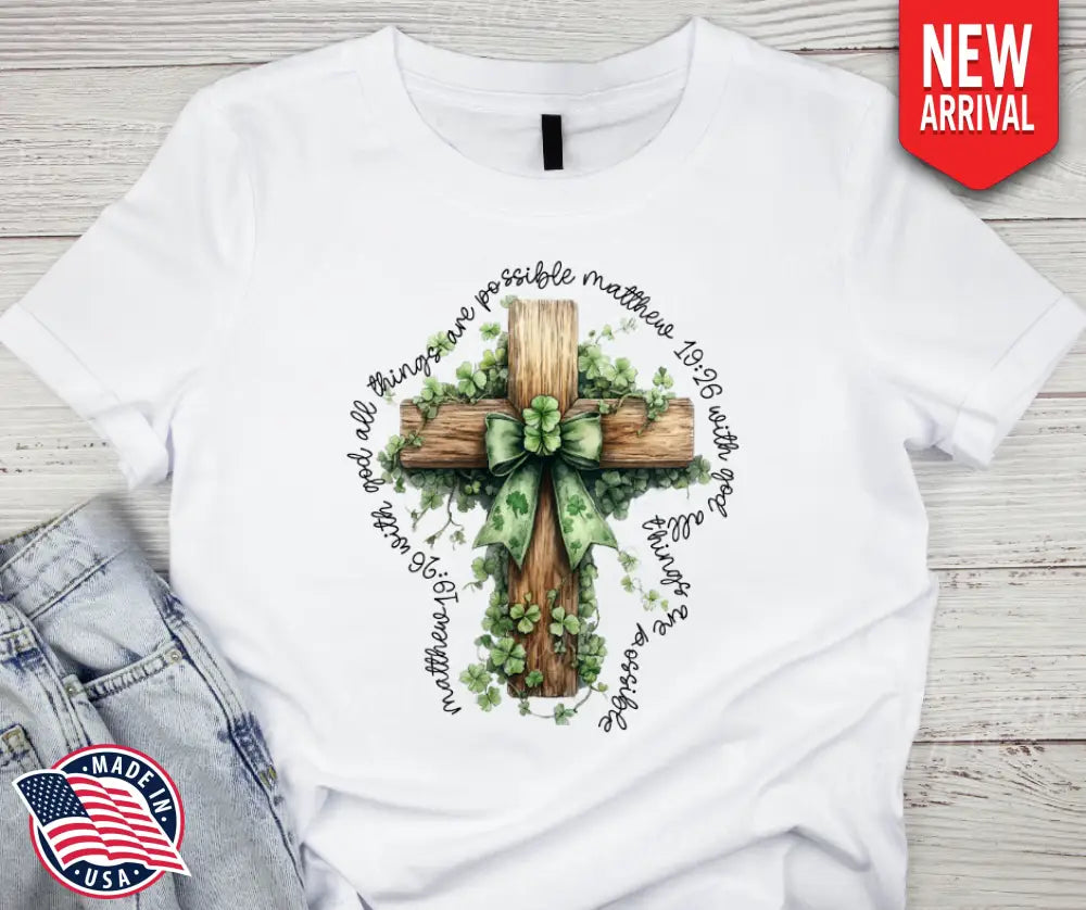 With God All Things Are Possible – White Small / Short Shirt