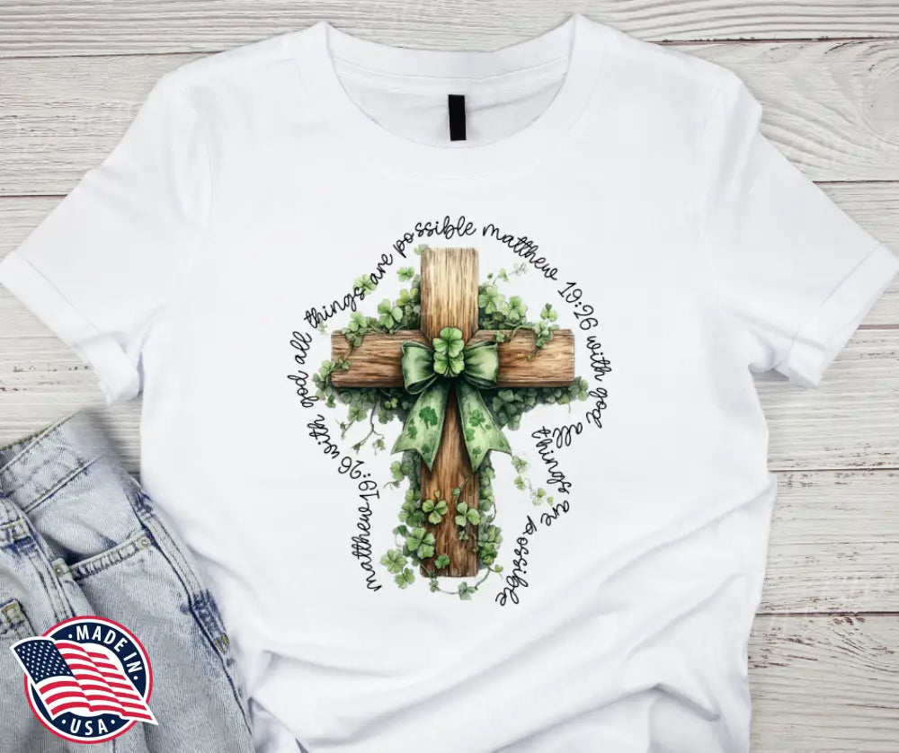 With God All Things Are Possible – White Small / Short Shirt