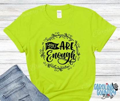 You Are Enough – Multi Small / Green Shirt