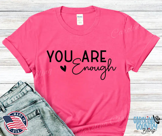 You Are Enough – Multi Shirt