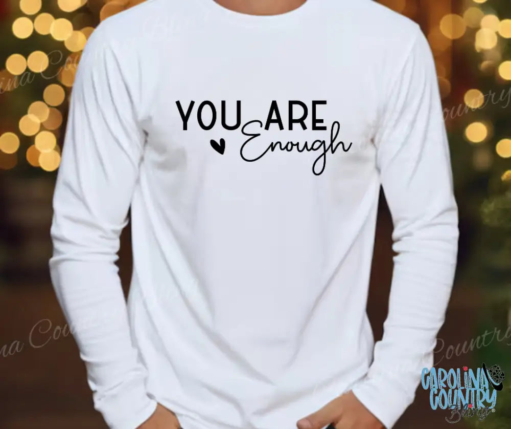 You Are Enough – Multi Shirt