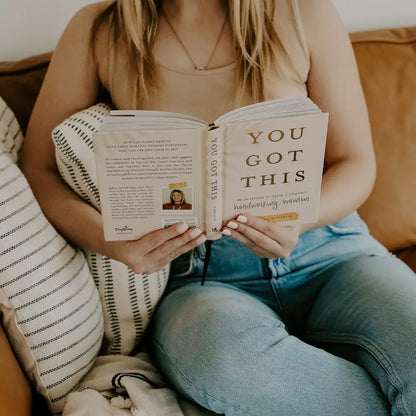 You Got This: 90 Devotions to Equip and Empower Hardworking Women Devotionals