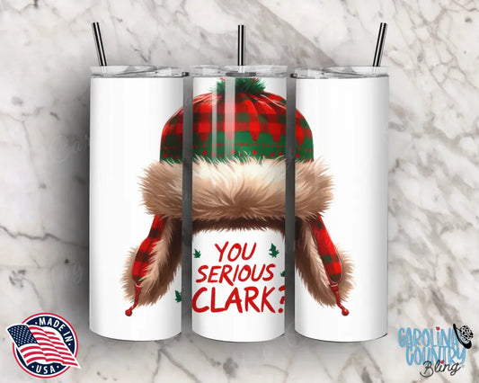 You Serious Clark? - Multi Tumbler