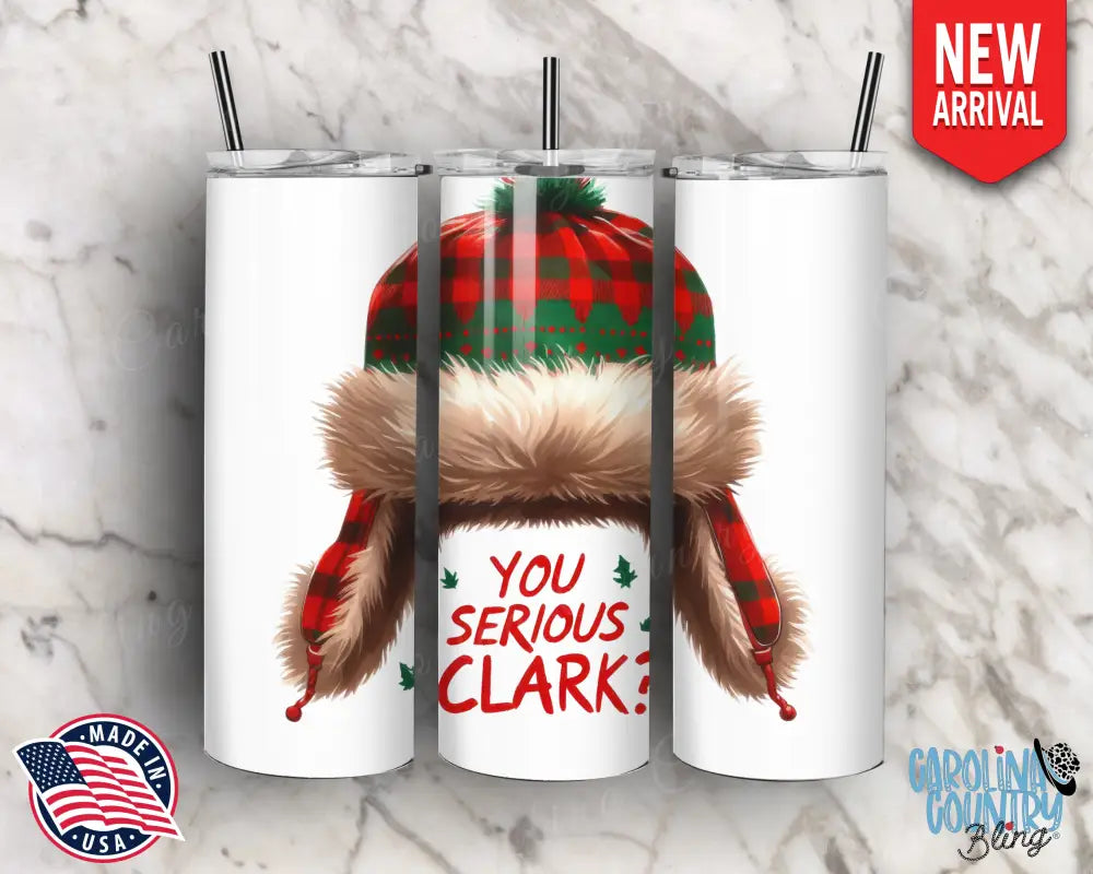 You Serious Clark? - Multi Tumbler