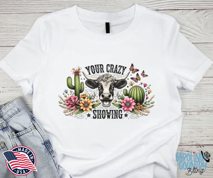 Your Crazy – Multi Shirt